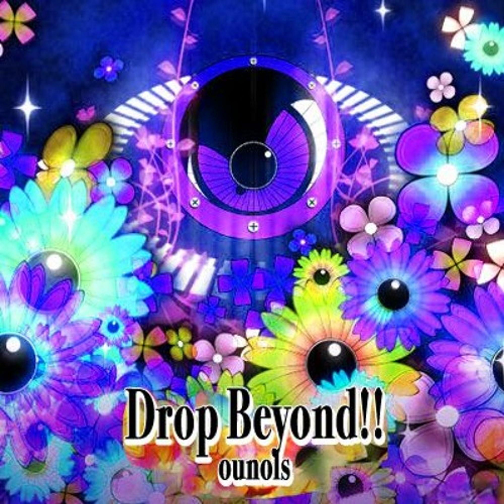 Drop Beyond!!